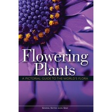 Flowering Plants: A Pictorial Guide to the World's Flora Paperback, Firefly Books