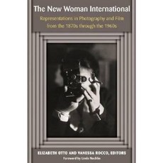 The New Woman International: Representations in Photography and Film from the 1870s Through the 1960s Hardcover, U of M Digt Cult Books