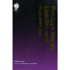Product Recall Liability and Insurance: A Global Guide Hardcover