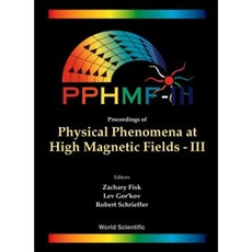 Physical Phenomena at High Magnetic Fields III Hardcover, World Scientific Publishing Company