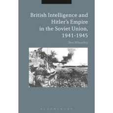 英國情報部門與希特勒在蘇聯的帝國 1941-1945 年精裝本, 布魯姆斯伯里出版公司