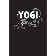 Yogi Daily Planner: Black & White Edition Paperback, Appstu