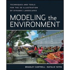 Modeling the Environment: Techniques and Tools for the 3D Illustration of Dynamic Landscapes Paperback, Wiley