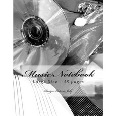 Music Notebook Large Size 48 Pages: Original Design Type 10 Paperback, Createspace Independent Publishing Platform