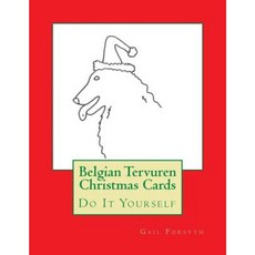 Belgian Tervuren Christmas Cards: Do It Yourself Paperback, Createspace