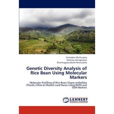 Genetic Diversity Analysis of Rice Bean Using Molecular Markers Paperback, LAP Lambert Academic Publishing