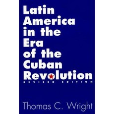 Latin America in the Era of the Cuban Revolution 2nd Edition Paperback, Praeger