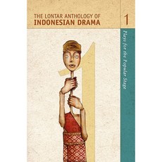 The Anthology of Indonesian Drama Vol. 1: Plays for the Stage, Lontar