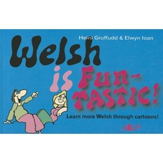 Welsh Is Fun Tastic Paperback, Lolfa
