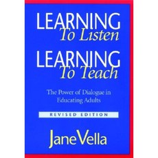 Learning to Listen Learning to Teach: The Power of Dialogue in Educating Adults 平裝版, Jossey-Bass