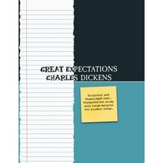 Great Expectation (Student Edition): Original and Unabridged Paperback, Createspace