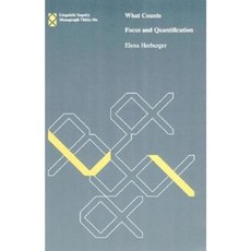 What Counts: Focus and Quantification Hardcover, Mit Press