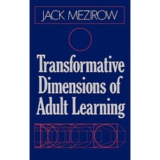 Transformative Dimensions of Adult Learning 精裝版, Jossey-Bass
