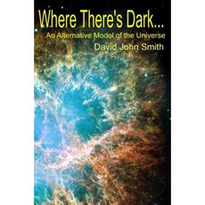 《哪裡有黑暗…：宇宙的另一種模型》平裝本, Createspace獨立發布平台