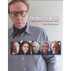The Director Within: Storytellers of Stage and Screen Hardcover, Wesleyan
