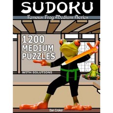Famous Frog Sudoku 1 200 Medium Puzzles with Solutions: A Medium Series Book Paperback, Createspace Independent Publishing Platform