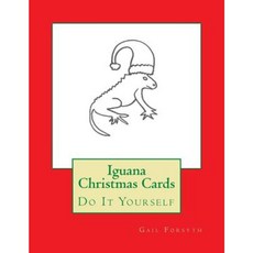 Iguana Christmas Cards: Do It Yourself Paperback, Createspace Independent Publishing Platform