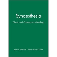 Synaesthesia: Classic and Contemporary Readings Paperback, Wiley-Blackwell