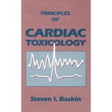 Principles of Cardiac Toxicology: Hardcover, CRC Press