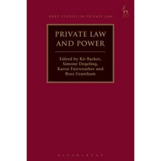 Private Law and Power Hardcover, Hart Publishing