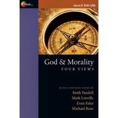 God & Morality: Four Views Paperback, IVP Academic