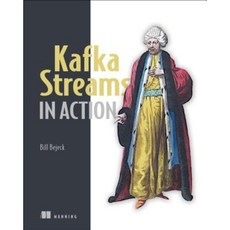 Kafka Streams in Action Paperback, Manning Publications