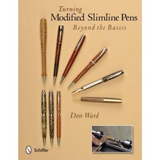 Turning Modified Slimline Pens: Beyond the Basics Paperback, Schiffer Publishing