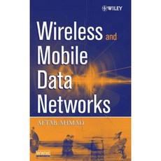 Wireless and Mobile Data Networks 精裝版, Wiley-Interscience