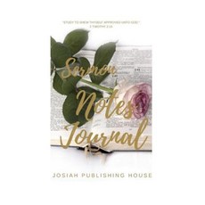 Sermon Notes Journal: Volume 3 Paperback, Createspace Independent Publishing Platform