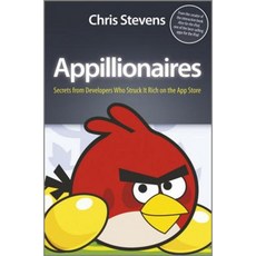 Appillionaires: Secrets from Developers Who Struck It Rich on the App Store Paperback, Wiley