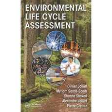 Environmental Life Cycle Assessment Hardcover, CRC Press