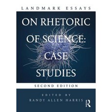 Landmark Essays on Rhetoric of Science: Case Studies Paperback, Routledge