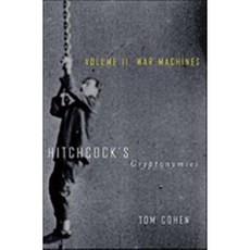 Hitchcocks Cryptonymies: Volume 2: War Machines Paperback, University of Minnesota Press