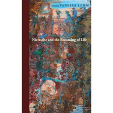 Nietzsche and the Becoming of Life Paperback, Fordham University Press