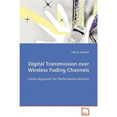 Digital Transmission Over Wireless Fading Channels Paperback, VDM Verlag