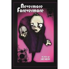 Nevermore Forevermore Paperback, Createspace Independent Publishing Platform