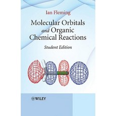 Molecular Orbitals and Organic Chemical Reactions Paperback, Wiley