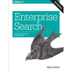 Enterprise Search: Enhancing Business Performance Paperback, O'Reilly Media