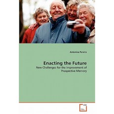 Enacting the Future Paperback, VDM Verlag