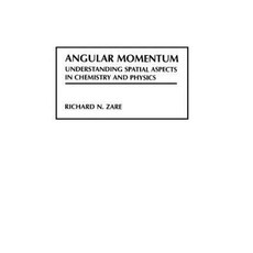 Angular Momentum: Understanding Spatial Aspects in Chemistry and Physics 精裝版, Wiley-Interscience