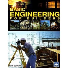 Basic Engineering for Builders Paperback, Craftsman Book Company