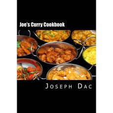 Joseph's Curry Cookbook Paperback, Createspace Independent Publishing Platform