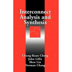 Interconnect Analysis and Synthesis Hardcover, Wiley-Interscience