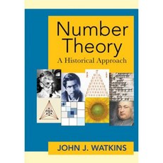 Number Theory: A Historical Approach Hardcover, Princeton University Press
