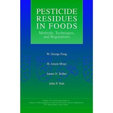 Pesticide Residues in Foods: Methods Techniques and Regulations 精裝版, Wiley-Interscience