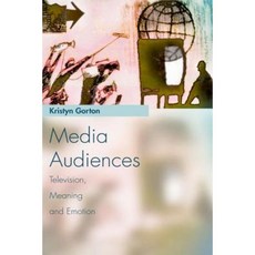 Media Audiences: Television Meaning and Emotion Paperback, Edinburgh University Press