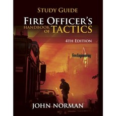 Fire Officer's Handbook of Tactics Paperback, Fire Engineering Books
