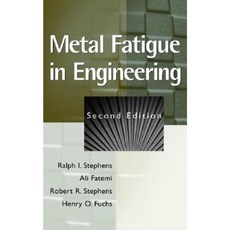 Metal Fatigue in Engineering Hardcover, Wiley-Interscience