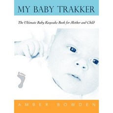 我的寶貝 Trakker：平裝本的終極嬰兒紀念品書, 宇宙