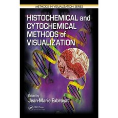 Histochemical and Cytochemical Methods of Visualization Hardcover, CRC Press